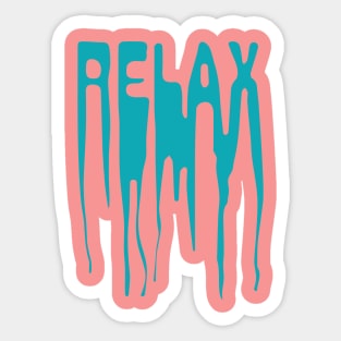 RELAX Sticker